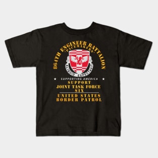 864th Eng Bn -  JTF6 Supporting America Kids T-Shirt